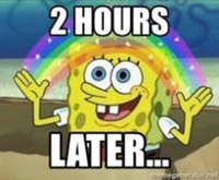 Two Hours Later Spongebob Meme Sound Effect